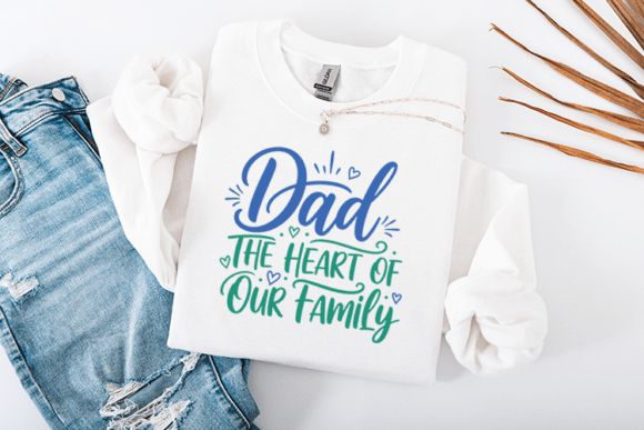 Dad the Heart of Our Family Graphics for Crafts