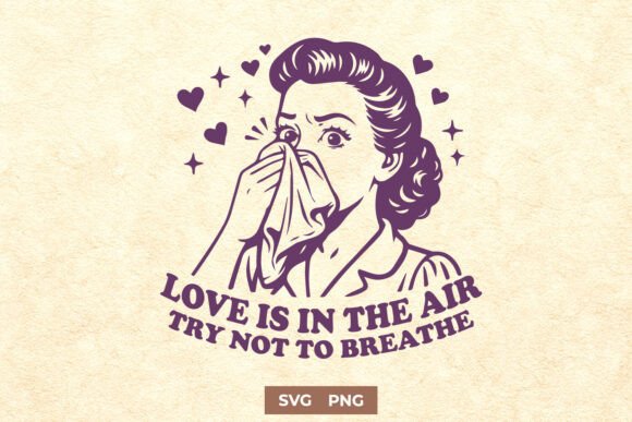Love is in the Air Funny Retro Graphics for Crafts