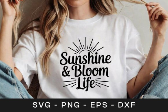 Sunshine and Bloom Life Graphics for Crafts